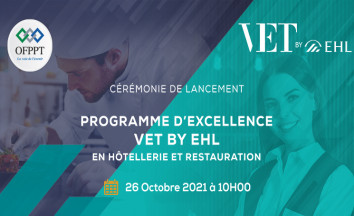 Suivez en direct la cérémonie de démarrage de la formation d’excellence VET by EHL